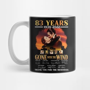 82 years 1039 2021 gone with the wind thank you for the memories Mug